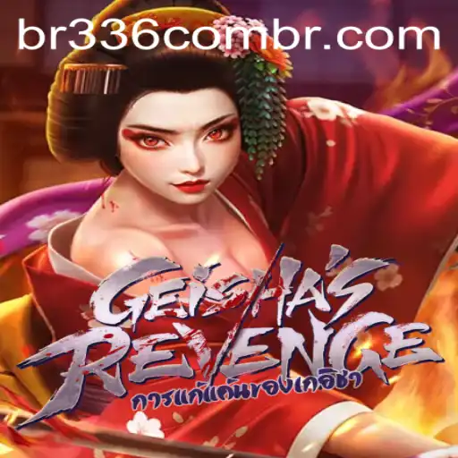 GeishasRevenge: A Captivating Gaming Experience Integrating br336 PH Login