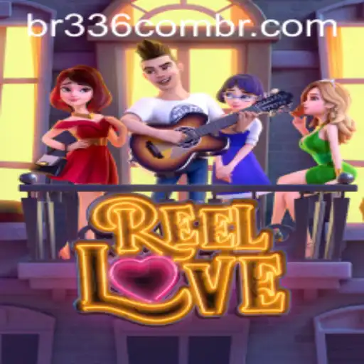 ReelLove: An Exciting Gaming Experience with br336 PH Login